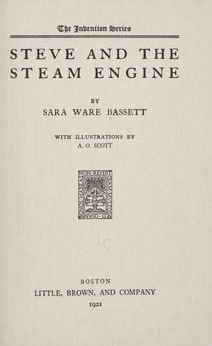Steve and the Steam Engine - Bassett, Sara Ware